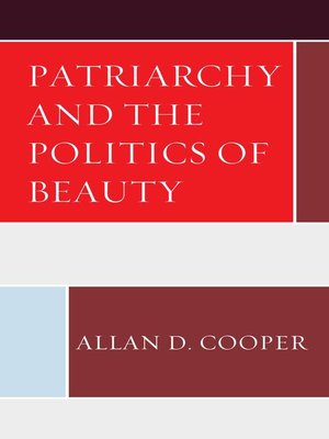 cover image of Patriarchy and the Politics of Beauty